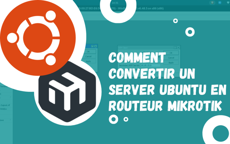 Comment convertir un serveur Ubuntu en routeur MikroTik