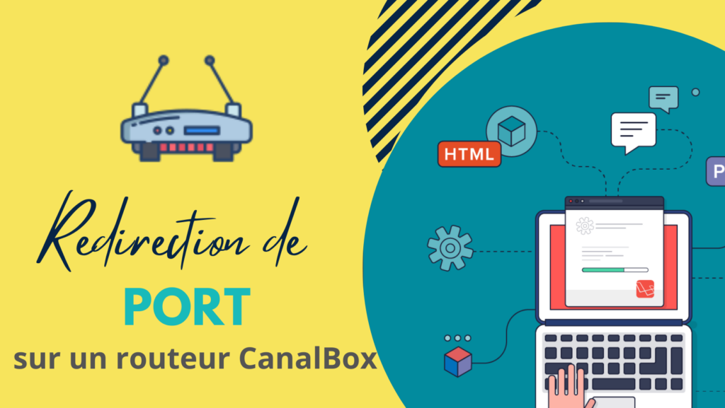 redirection de port canalbox