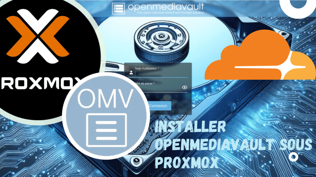 Installer OPENMEDAIVAULT sous Proxmox